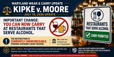 NEWS - Maryland Prohibited Places Update: July 2026 Kipke v. Moore Update